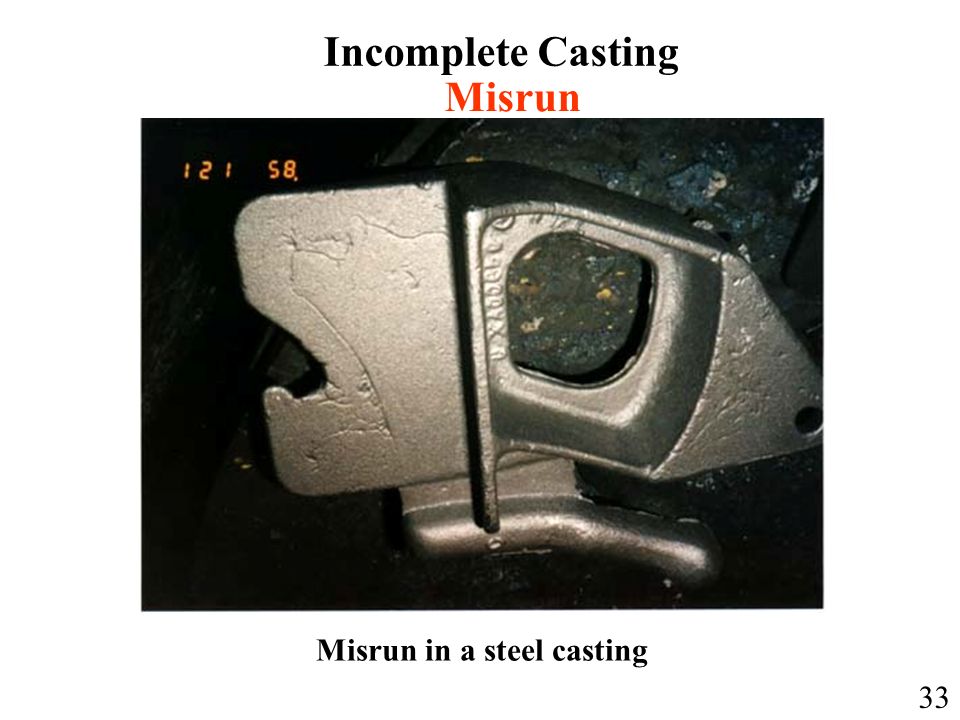 Incomplete Casting Misrun Misrun in a steel casting 33