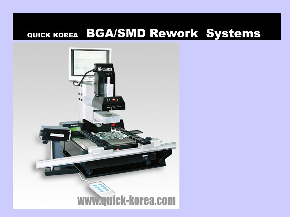 QUICK KOREA BGA/SMD Rework Systems