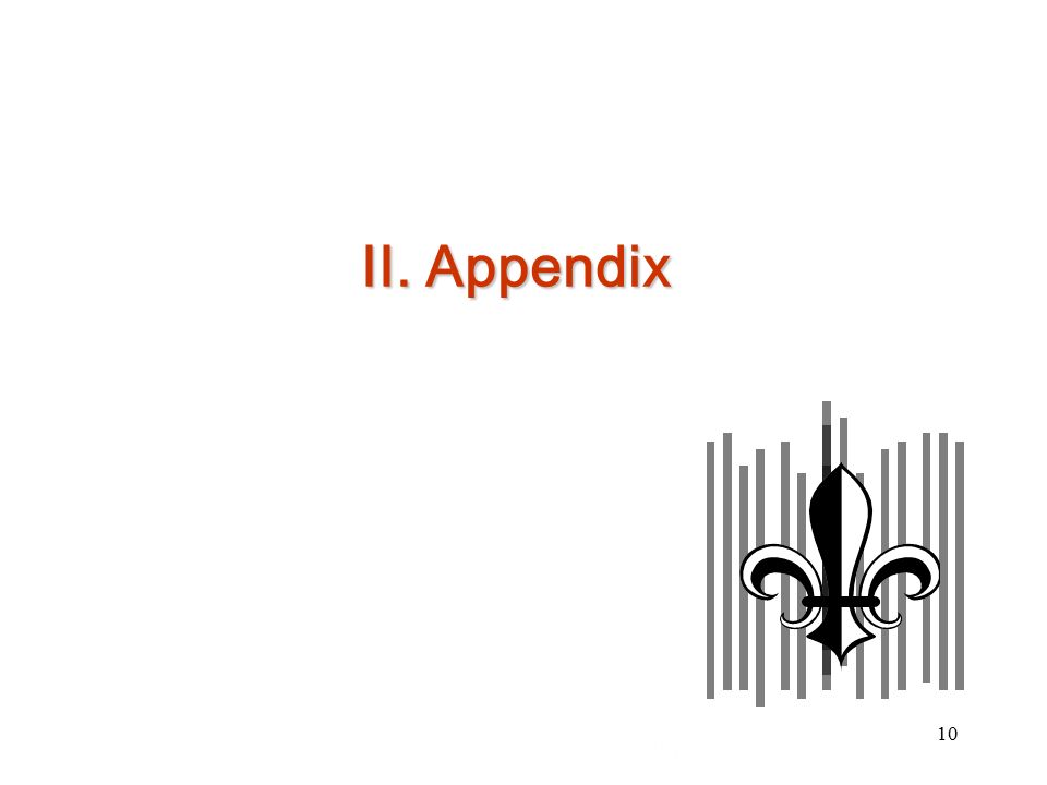 10 II. Appendix